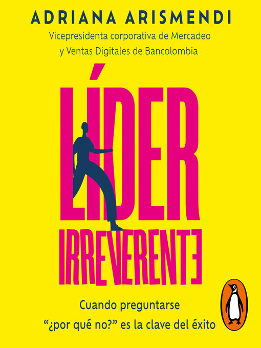 Title details for Lider irreverente by Adriana Arismendi - Available